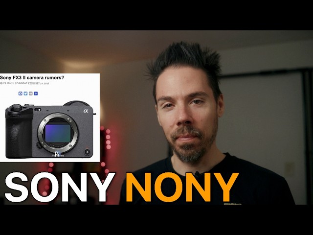 Sony FX3 II Shows Sony's Future Playbook (And It's NOT Good