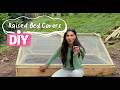 DIY Raised Bed Covers - On A Budget!