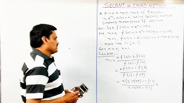 Lecture-4 Solution of Algebraic and Transcendental Equation-Secant Method