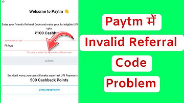 paytm refer code invalid problem | paytm refer code invalid bata raha hai