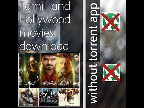 Tamil And Hollywood Movie Download In Tamil Without Torrent App