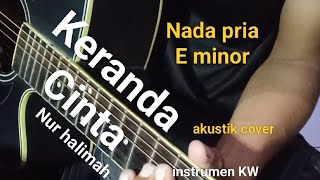 Download Lagu Keranda Cinta/NADA PRIA/Nur Halimah/akustik cover/pengamenkw/YouTube/dangdut  MP3