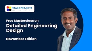 Detailed Engineering Design Free Masterclass: November Edition