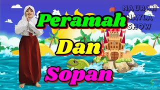 Lagu Anak2 Terbaru,, Lirik Lagu PERAMAH DAN SOPAN, Cipt: PAK DAL.