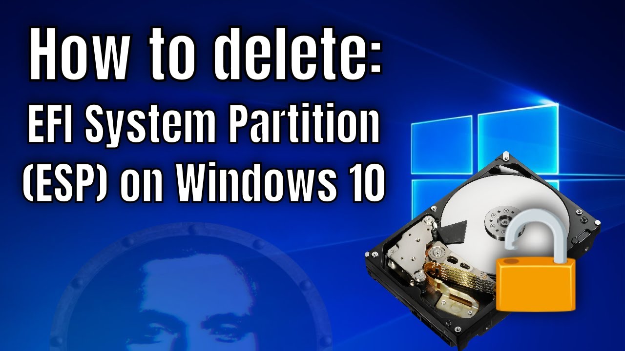 How to delete EFI System Partition (ESP) on Windows 10