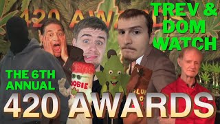 The 6th Annual 420 Awards is INSANE! (ft. Dominic of @CaptainPat_KCMO )