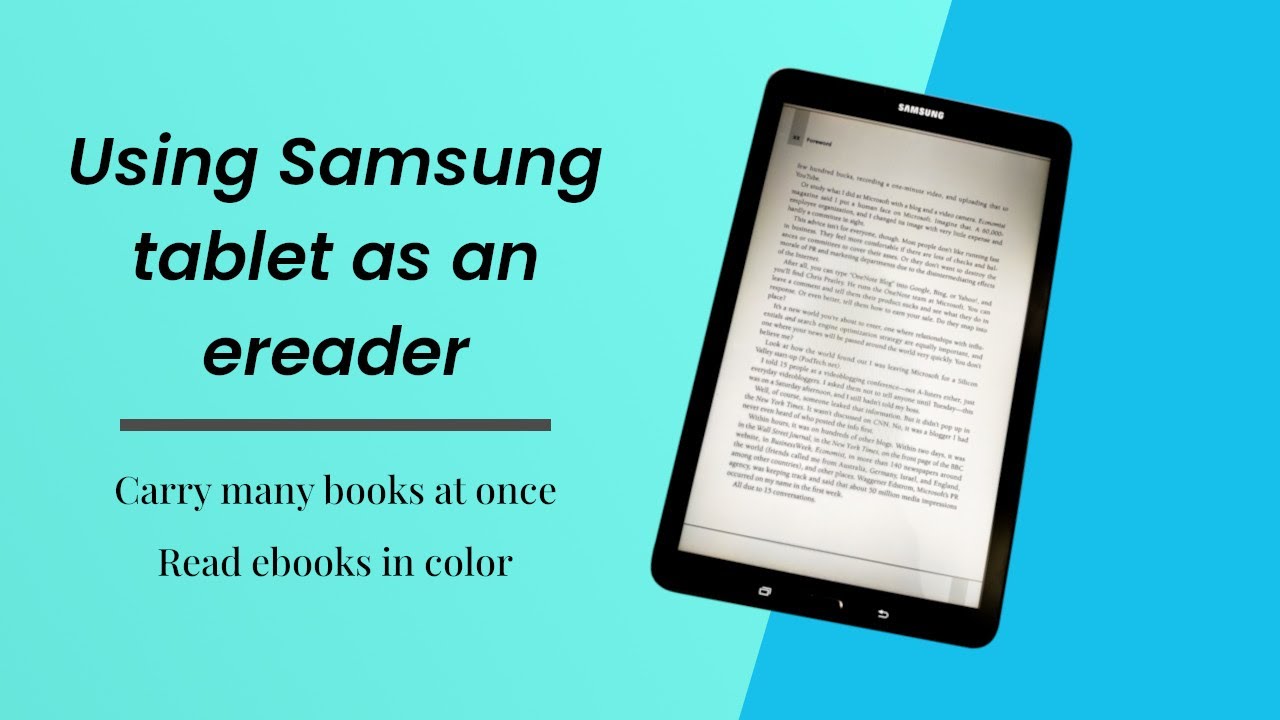 Using a Samsung android tablet as ereader to read ebooks is better than a  kindle paperwhite 