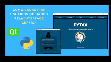 31 - Como cadastrar usuários a partir da Interface gráfica do sistema  | Qt Designer