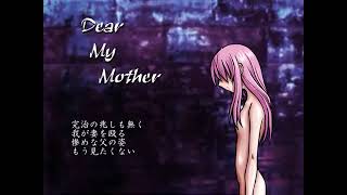 Dear My Mother