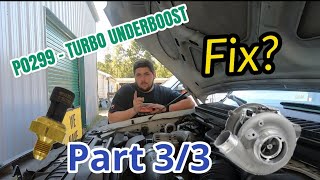 P0299 Turbo Underboost  6.0L Powerstroke Diagnostics! (PART 3)