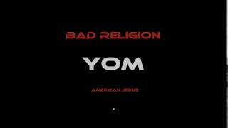 Bad Religion - American Jesus (YOM Remix)