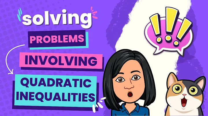 Solving Problems Involving Quadratic Inequalities