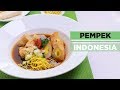 PEMPEK INDONESIA DAN AYAM GORENG JAHE METODE UNGKEP DESAKU