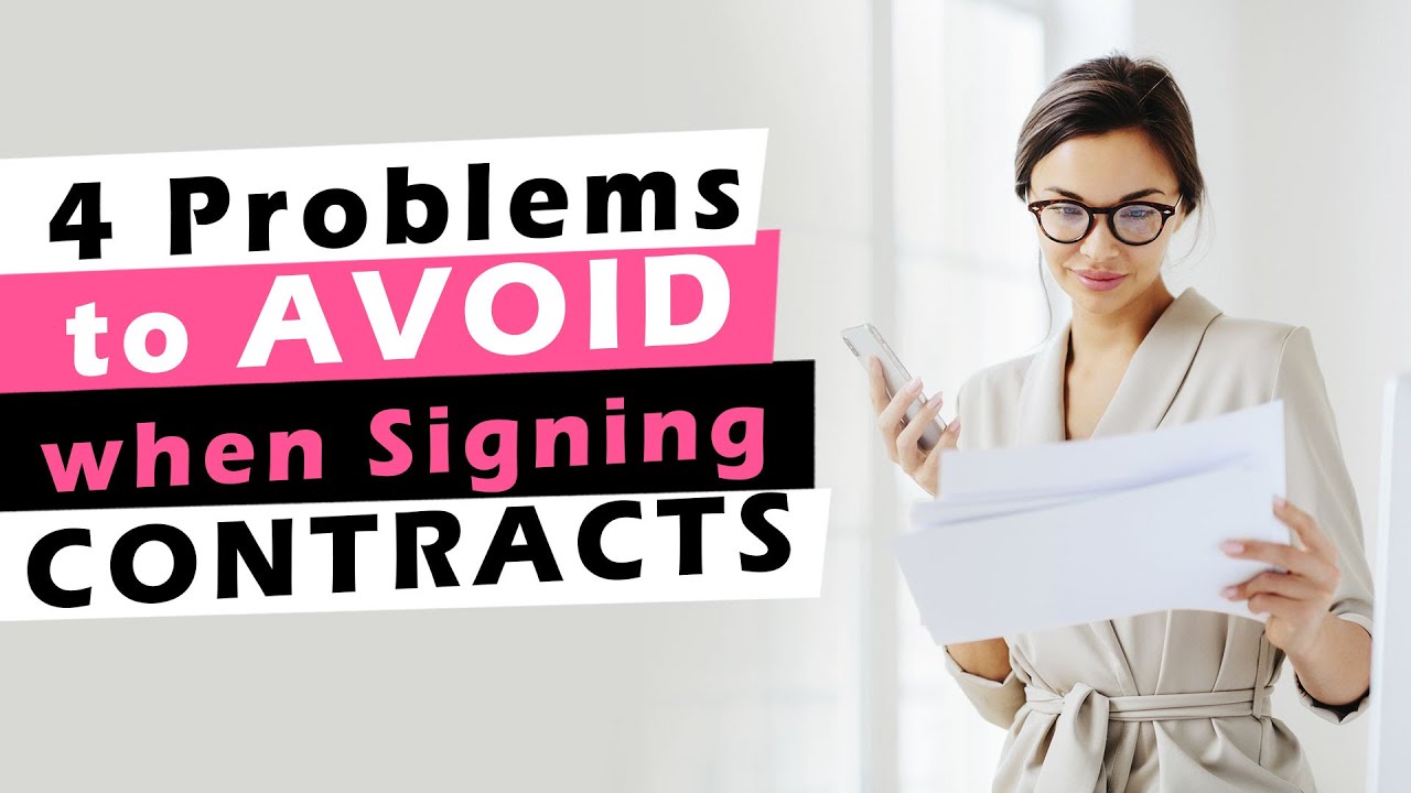 4 Problems to Avoid When Signing a Contract - YouTube