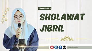 NEW❗️SHOLAWAT JIBRIL ( Sholawat Pembuka Rizki) Cover Khanifah Khani