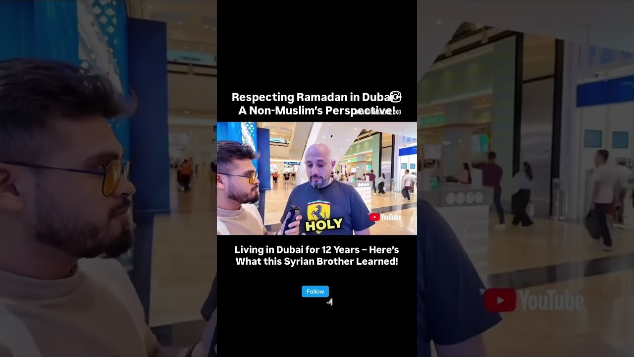 Dubai During Ramadan – What Everyone Should Know! 