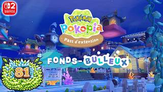 POKEMON POKOPIA : EXTENSION FOND BULLEUX 🌳 EP.81 ( LET'S PLAY FR )