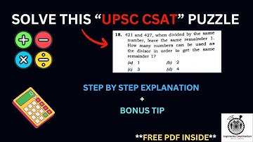 "UPSC CSAT 2024 : Find Divisors for 421 & 427—Full Solution!" PYQ