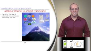Section 0 Part 5: Overview of Patterns and Frameworks (Part 1)