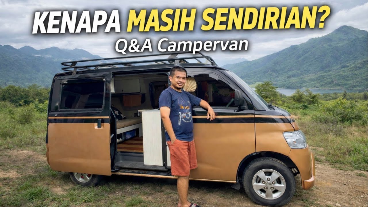 KENAPA AKU MASIH MEMILIH CAMPING SENDIRIAN? | Q&A CAMPERVAN