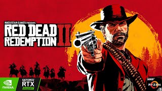 Red Dead Redemption 2 - Ultra Settings - Ryzen 5 3600 - RTX 2060 SUPER Red Dead Redemption 2 - Ultra Settings - Ryzen 5 3600 - RTX 2060 SUPER