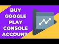 BUY GOOGLE PLAY CONSOLE ACCOUNT || BUY PLAY CONSOLE PAYTM, UPI, BANK, PHONE PE, GOOGLE PAY, RUPAY