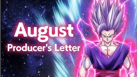 AUGUST DOKKAN PRODUCER STREAM!