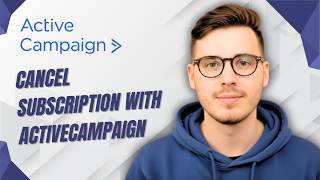 Famous How To Cancel Subscription With Activecampaign [2026 Guide] Wealth