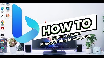How To Sign In Account Microsoft Bing In Computer