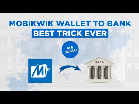 ( Proof ) Trick To Transfer Mobikwik Balance Into Bank Account Without Any Charge