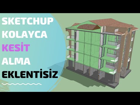 SketchUp Kesit Alma: Eklentisiz Kesit ve DWG Çıkarma