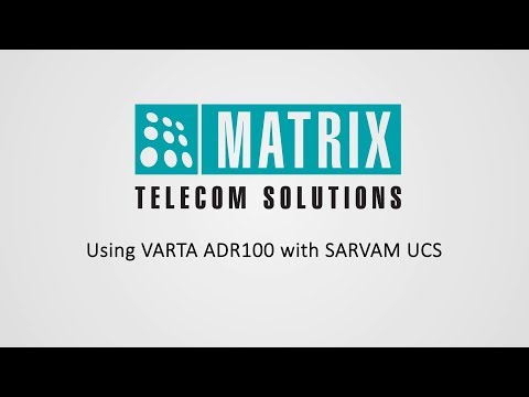 Using VARTA ADR100 with SARVAM UCS
