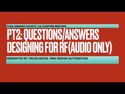 Pt2: Questions/Answers-Designing for RF