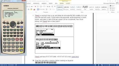 CASIO Financial Calculator Worksheet Q1 - Payment at the Beginning of the Month