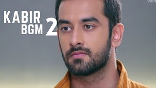 Kabir BGM 2 | Ishq Mein Marjawan 2 |