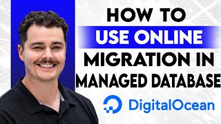 How To Use Online Migration In Digitalocean Managed Databases 2026 Guide