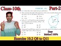 Class 10 exercise 10.2 Maths || ex 10.2 class 10 maths ncert || cbsc maths class 10
