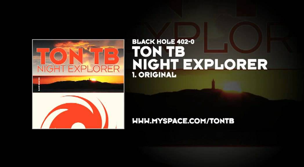 Ton TB - Night Explorer
