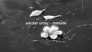 serdar ortaç - mesafe (slowed + reverb) Resimi