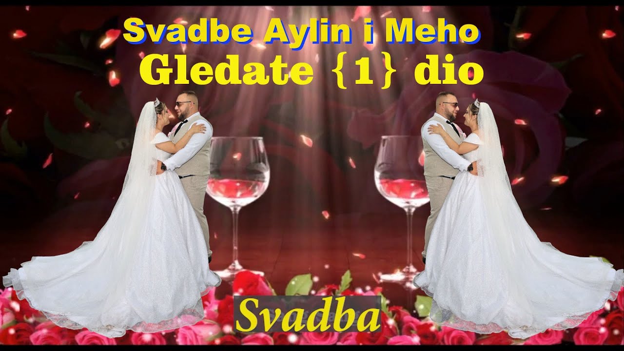 Wedding-Svadba Aylin i Meho {1} dio 17-08-2025 Mlada Njemačka Mladoženja Živinice Asim Snimatelj