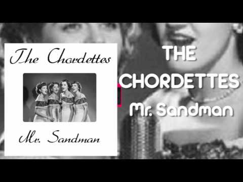 The Chordettes - Mr. Sandman