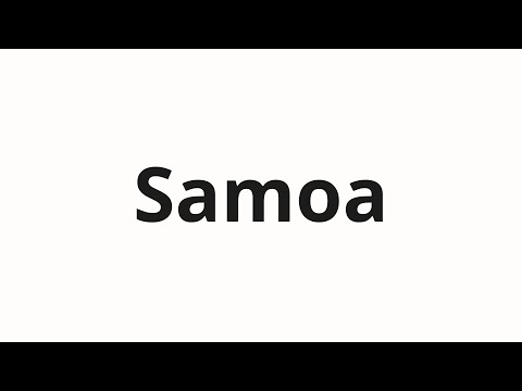 How to pronounce Samoa