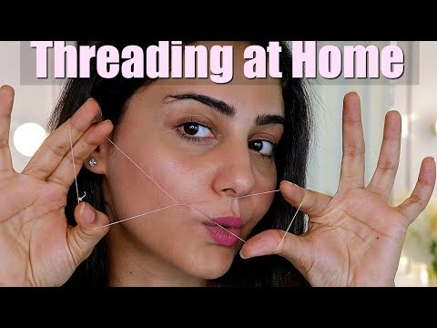 How to: Thread Upper lips and Eyebrow AT HOME | SIMMY GORAYA