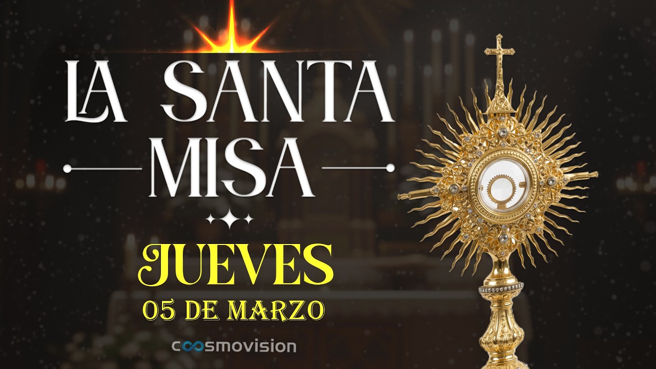 MISA DE HOY, Jueves 5 de Marzo 2026 ✝️ | #misa diaria Cosmovisión