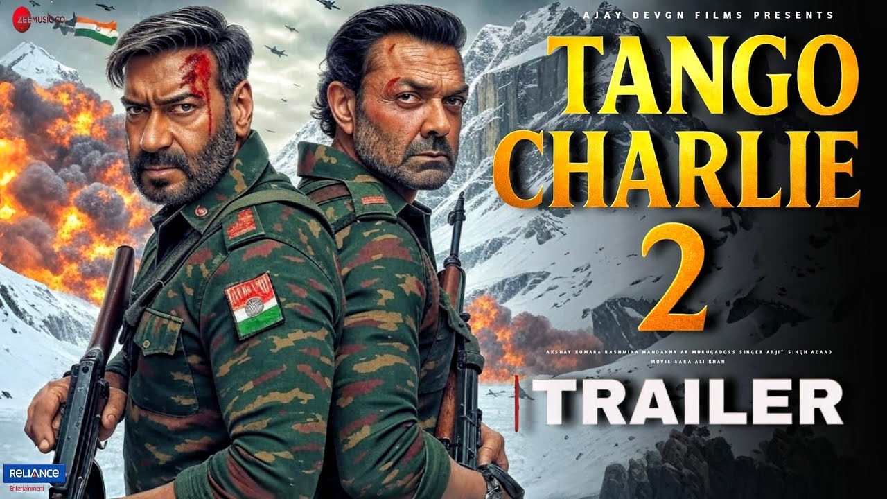 Tango Charlie 2 - Official Trailer | Ajay Devgn | Bobby Deol | Ajay Devgn New Movie |Concept Trailer
