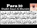 Para 30 Full - Sheikh Saud Al-Shuraim With Arabic Text (HD) - Para 30 Saud Al-Shuraim