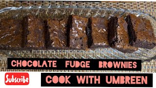 Chocolate Fudge Brownies Cook With Umbreen Brownies Chocolate