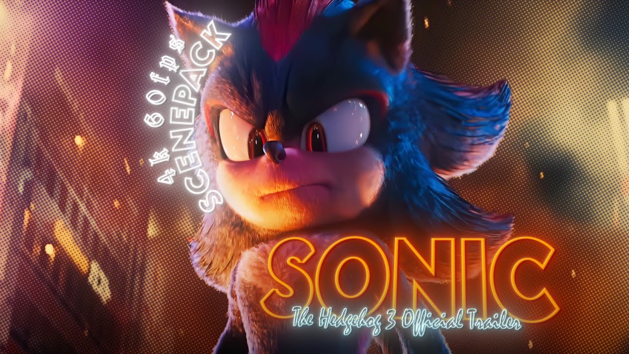 Sonic The Hedgehog 3 Official Trailer Scene Pack - YouTube