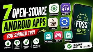 7 Powerful Open-Source Apps for Your Android Phone
