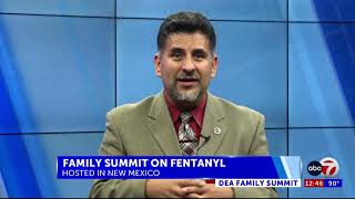 Family Summit with DEA Spokesperson Carlos Briano